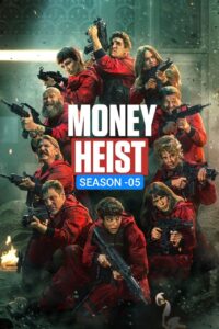 Money Heist S05 (2021) {Hindi + English} Dual Audio Completed Web Series HEVC ESub