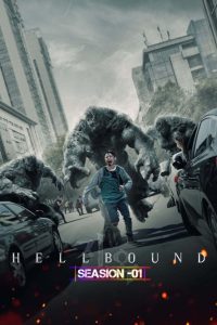 Hellbound S01 (2021) Hindi Completed Web Series HD
