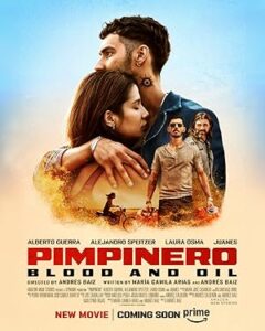 Pimpinero: Blood and Oil Hollywood Hindi movie 2024