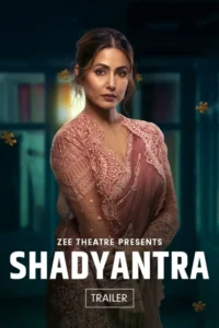 Shadyantra Hindi Bollywood Movie HD 2022 Shadyantra Hindi Bollywood Movie HD 2022